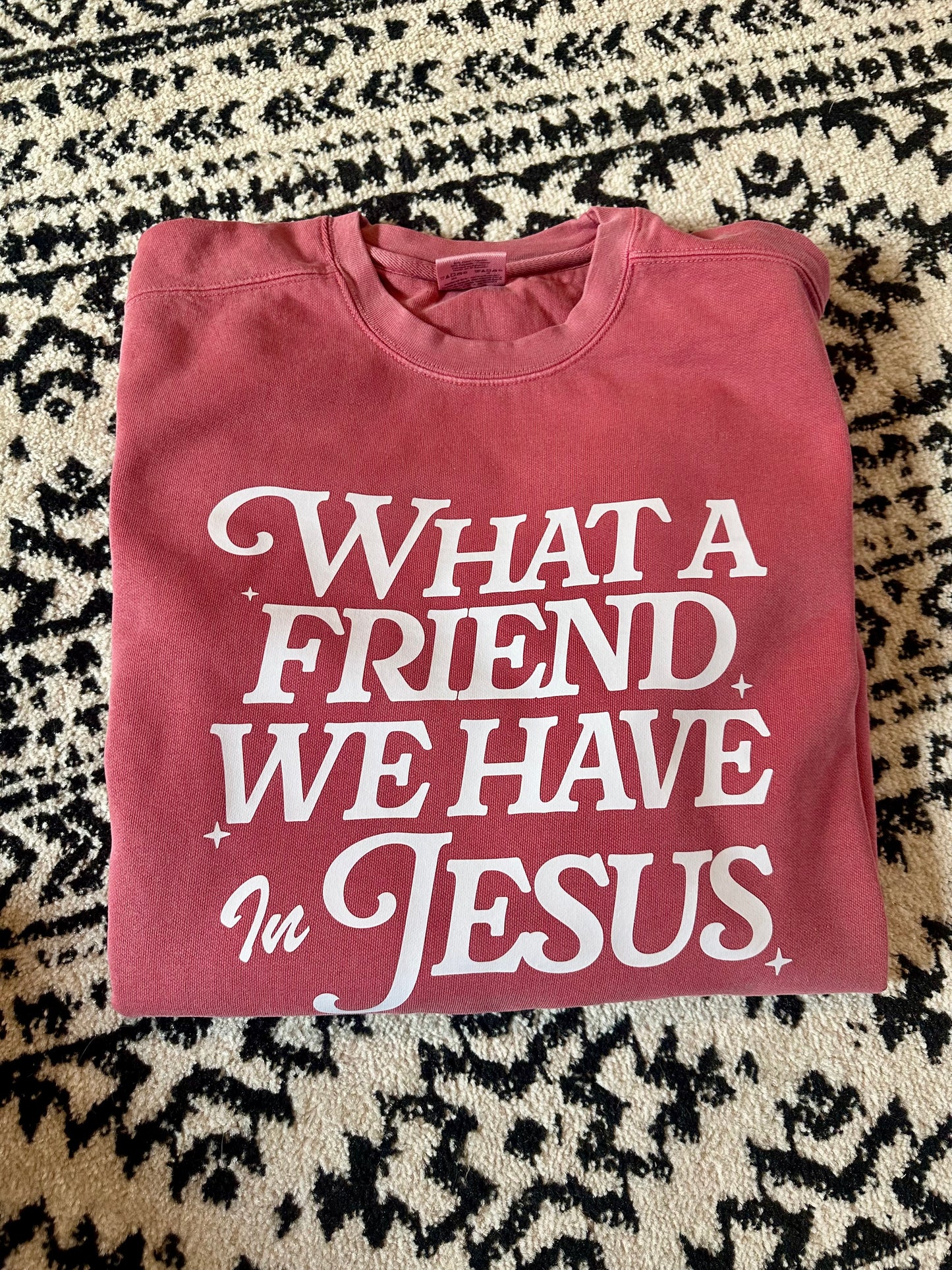 What a Friend in Jesus sweatshirt