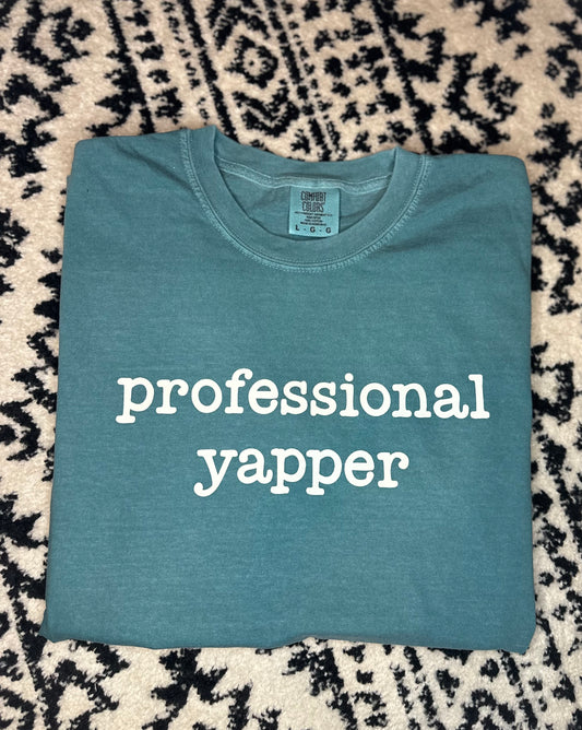 Professional Yapper Tee