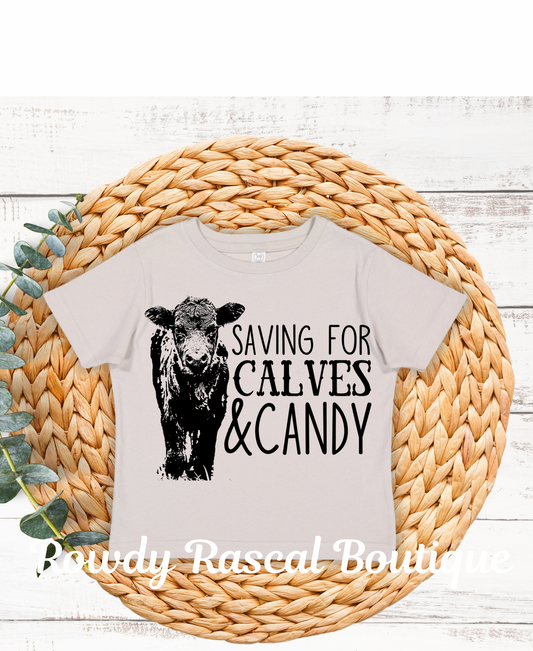 Calves & Candy