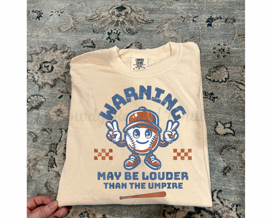 Louder than the Ump