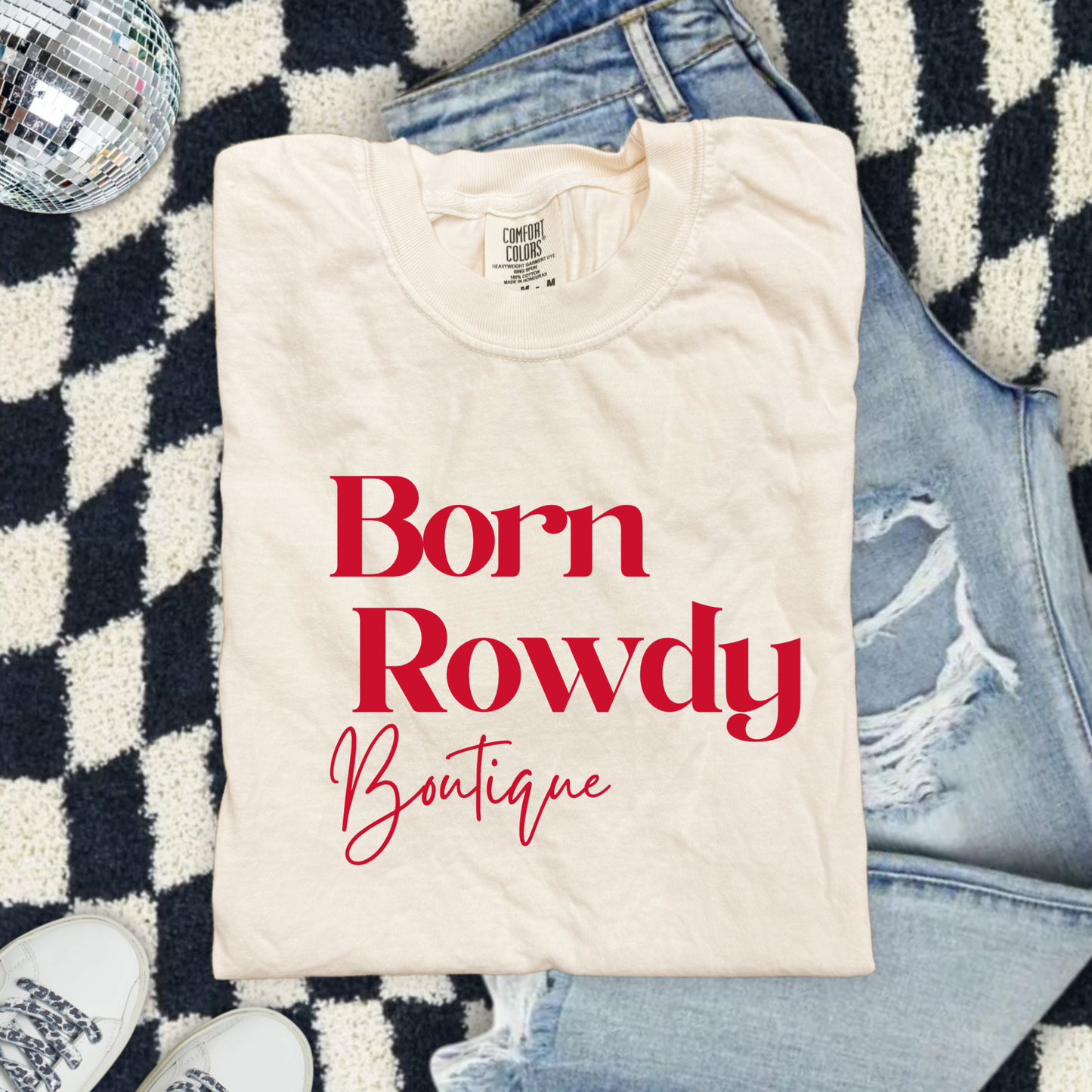 Born Rowdy Tee