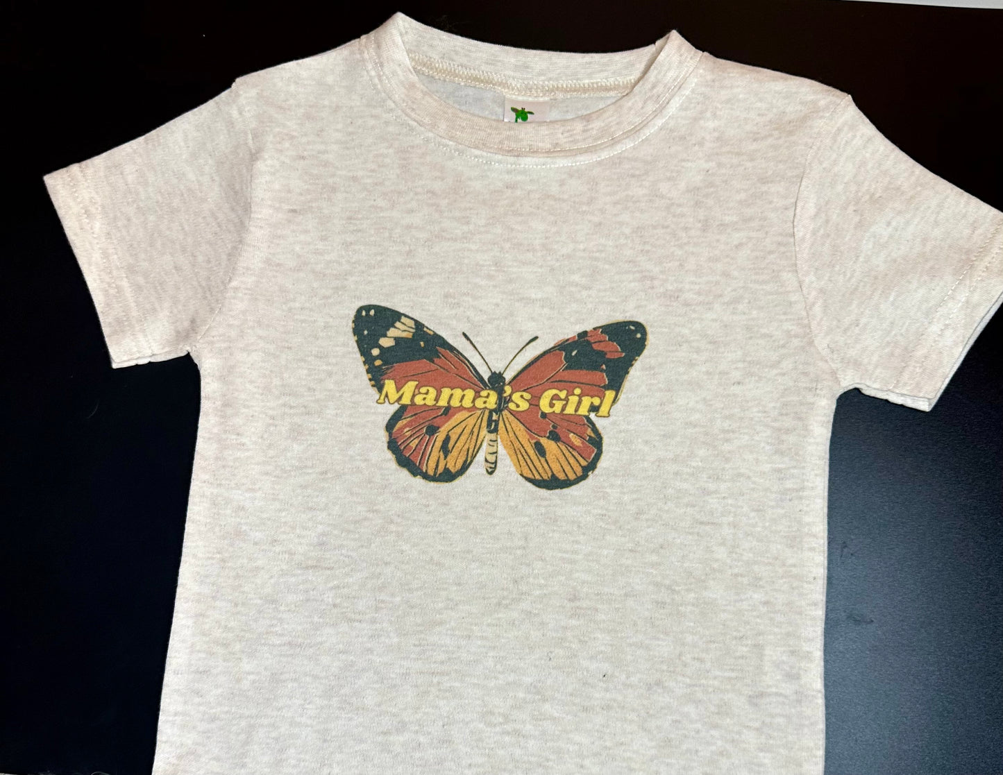 Mama’s Girl 🦋 Tee